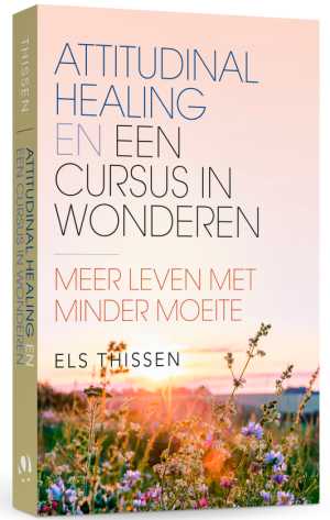 Attitudinal Healing en Een cursus in wonderen