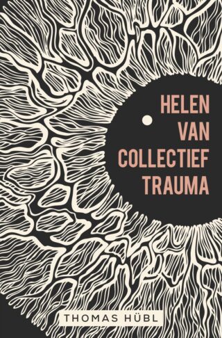 Helen van collectief trauma