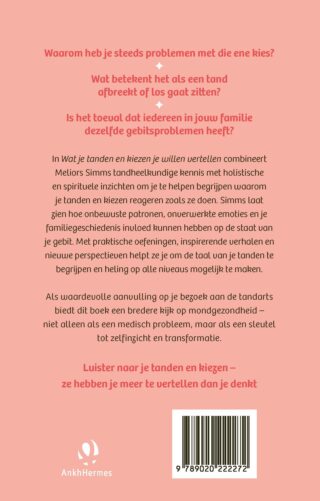 Wat je tanden en kiezen je willen vertellen - achterkant
