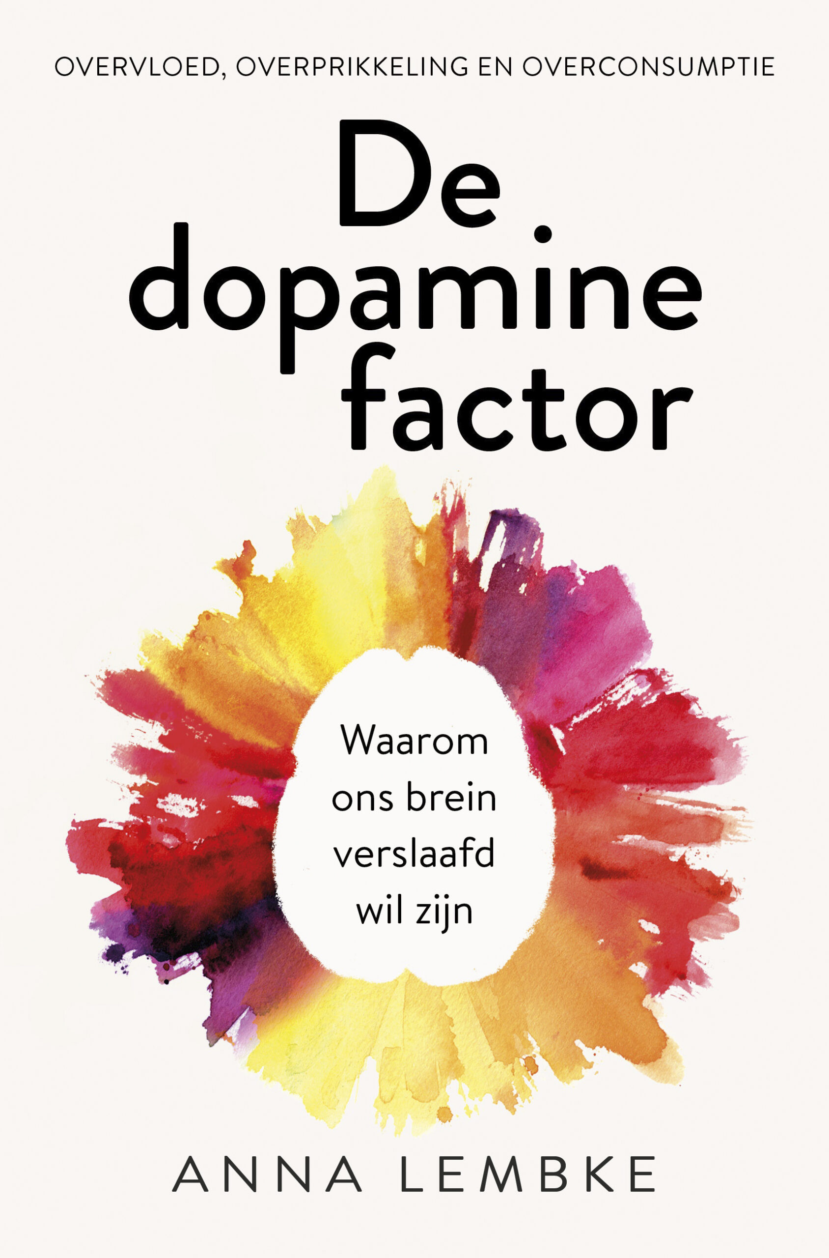Alleen deze maand: korting op 'De dopamine factor'